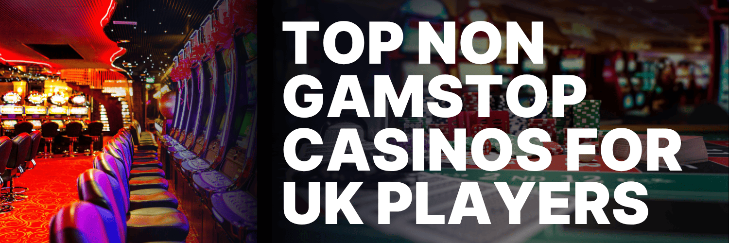 Exploring Non Gamstop Casinos in the UK A Comprehensive Guide 952672986